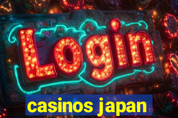 casinos japan