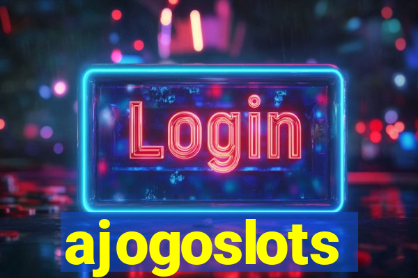 ajogoslots