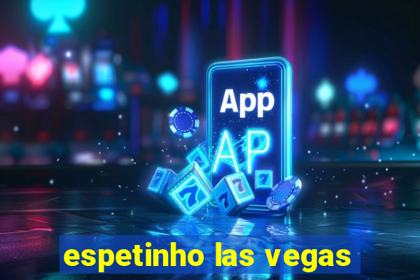 espetinho las vegas