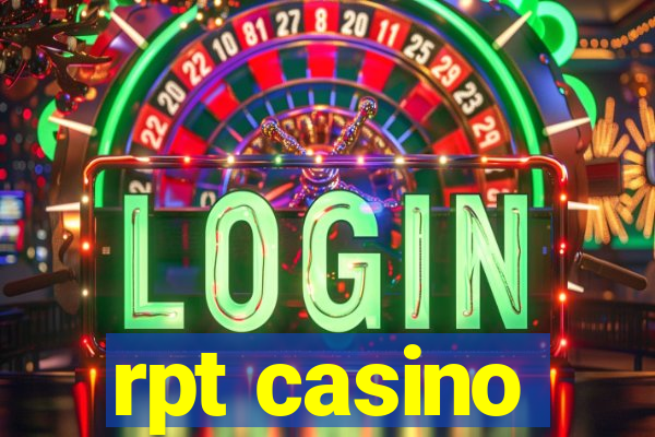 rpt casino