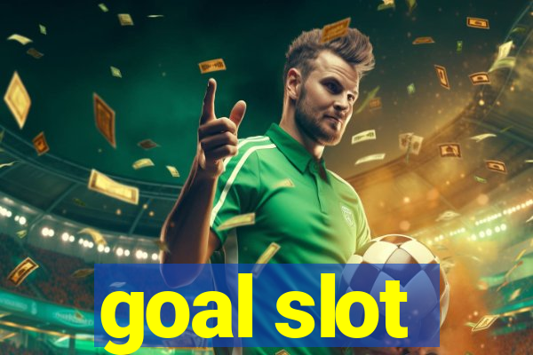 goal slot