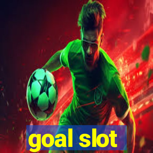 goal slot