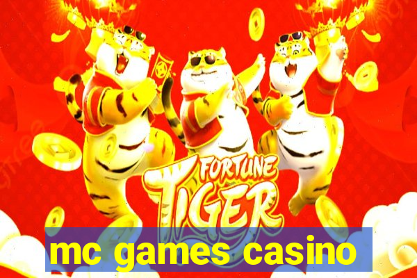 mc games casino