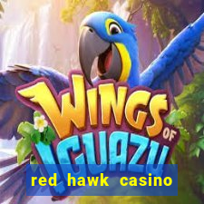 red hawk casino hotels nearby