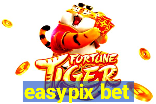 easypix bet