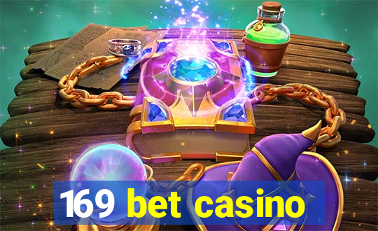 169 bet casino