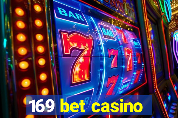 169 bet casino