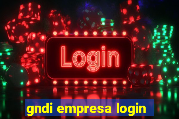 gndi empresa login