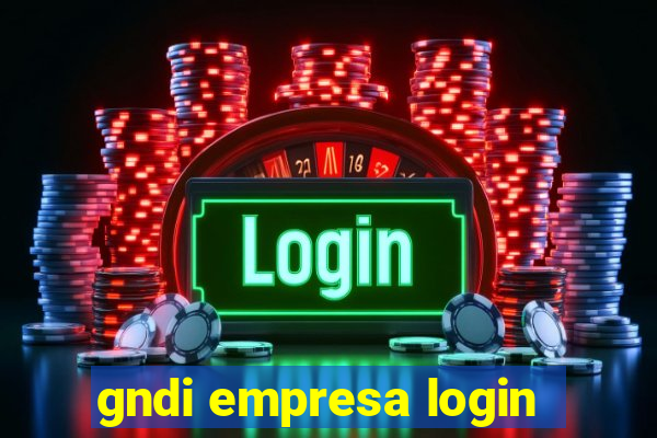 gndi empresa login