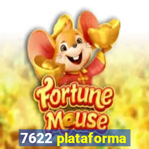 7622 plataforma