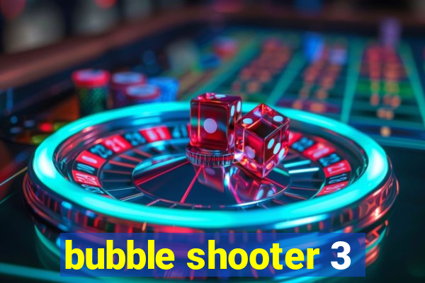 bubble shooter 3