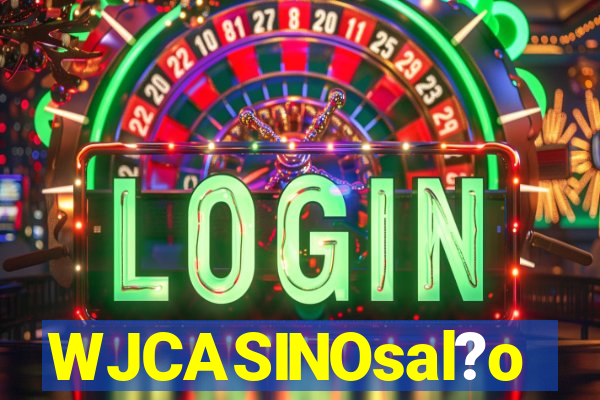 WJCASINOsal?o