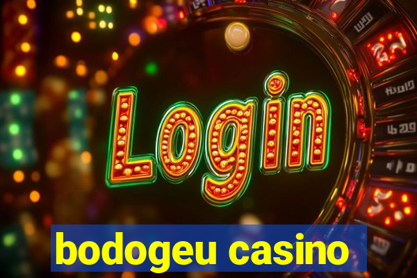 bodogeu casino