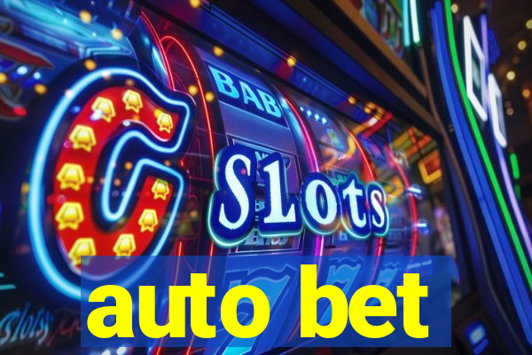 auto bet