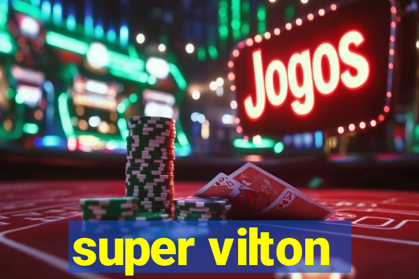 super vilton