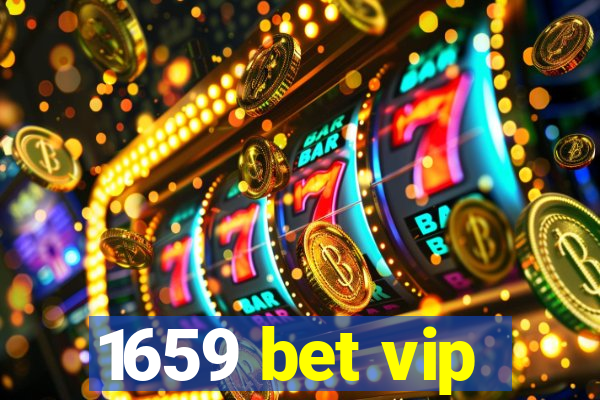 1659 bet vip