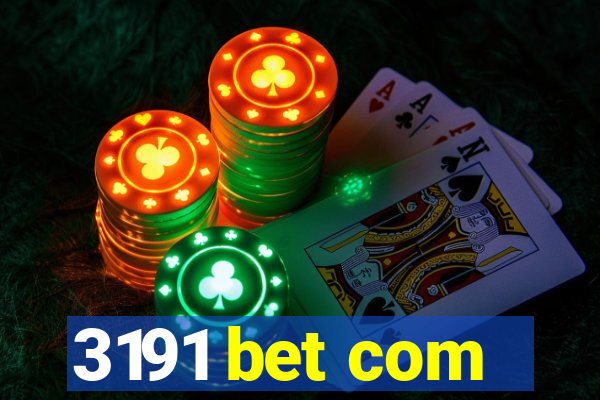 3191 bet com