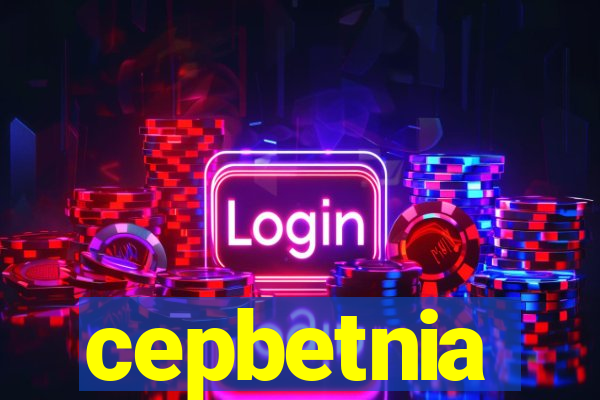 cepbetnia