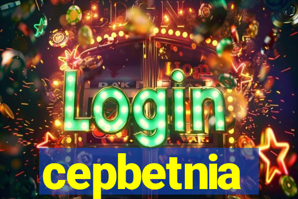 cepbetnia