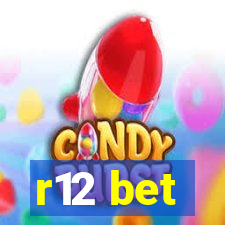 r12 bet