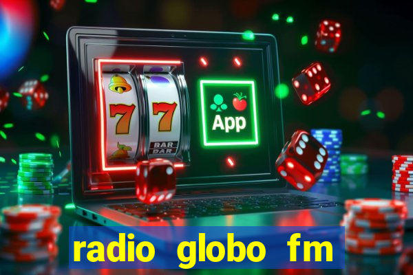 radio globo fm 90.1 salvador bahia