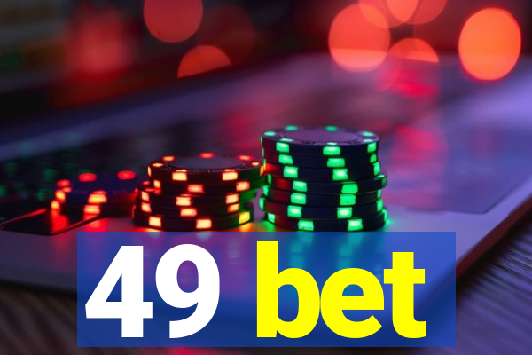 49 bet