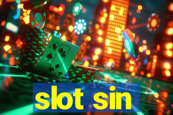 slot sin