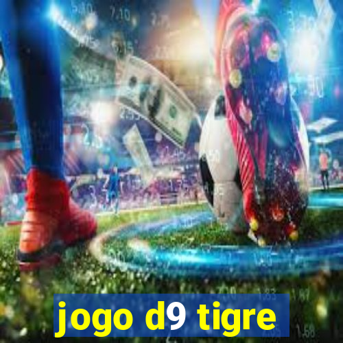 jogo d9 tigre