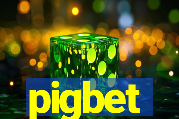 pigbet