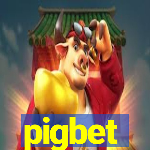 pigbet