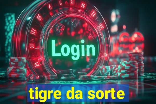 tigre da sorte