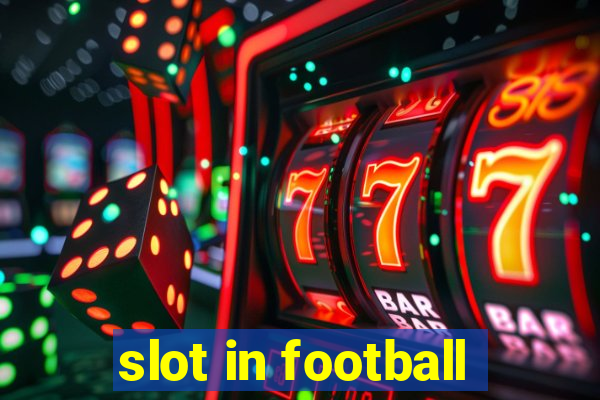 slot in football