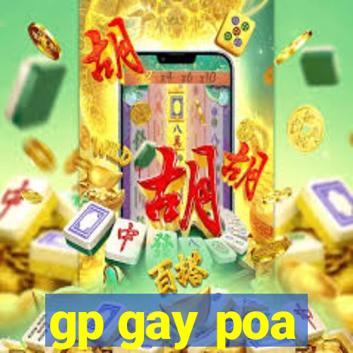 gp gay poa