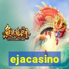 ejacasino