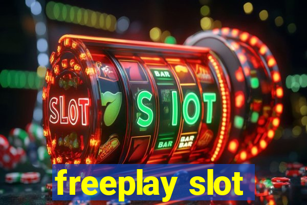 freeplay slot