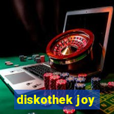 diskothek joy