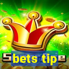 bets tip