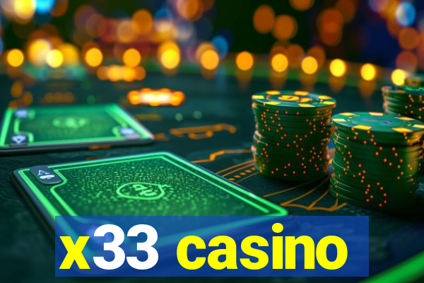 x33 casino