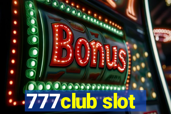 777club slot