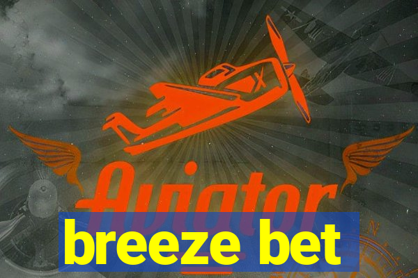 breeze bet