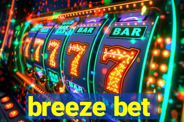 breeze bet