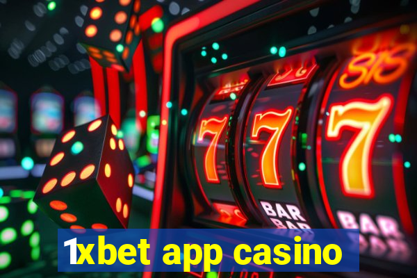 1xbet app casino