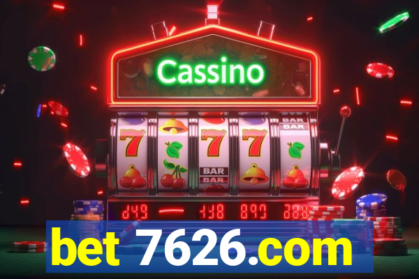 bet 7626.com