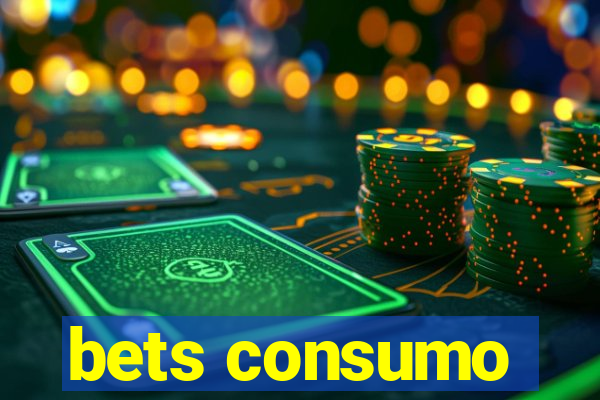 bets consumo