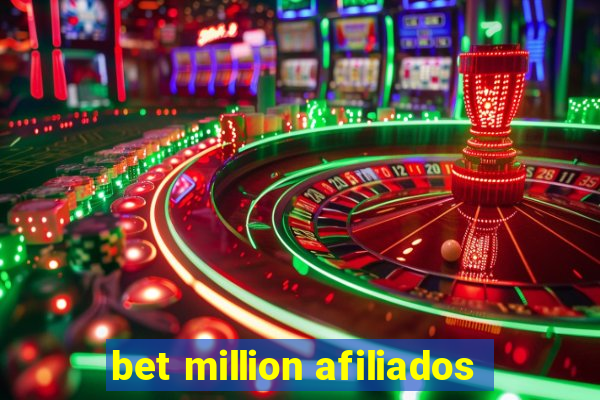 bet million afiliados