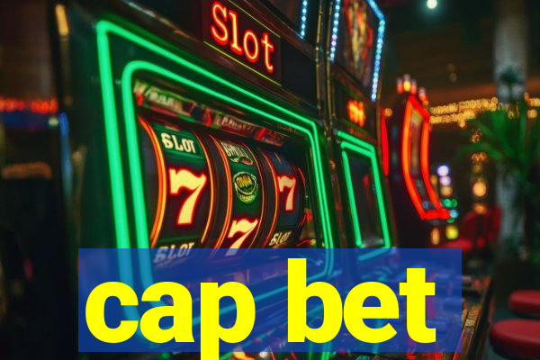 cap bet