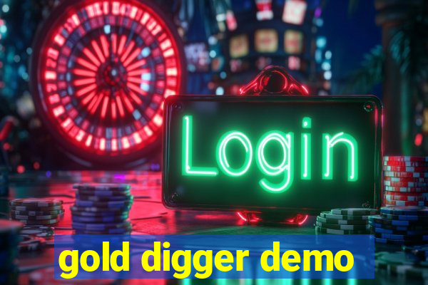 gold digger demo