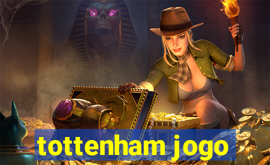 tottenham jogo