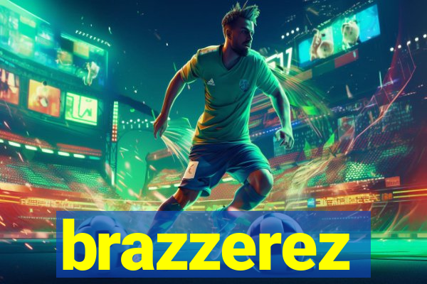 brazzerez