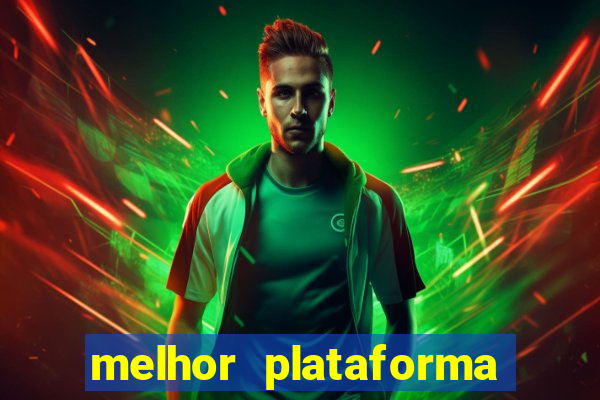 melhor plataforma de jogos do tigre